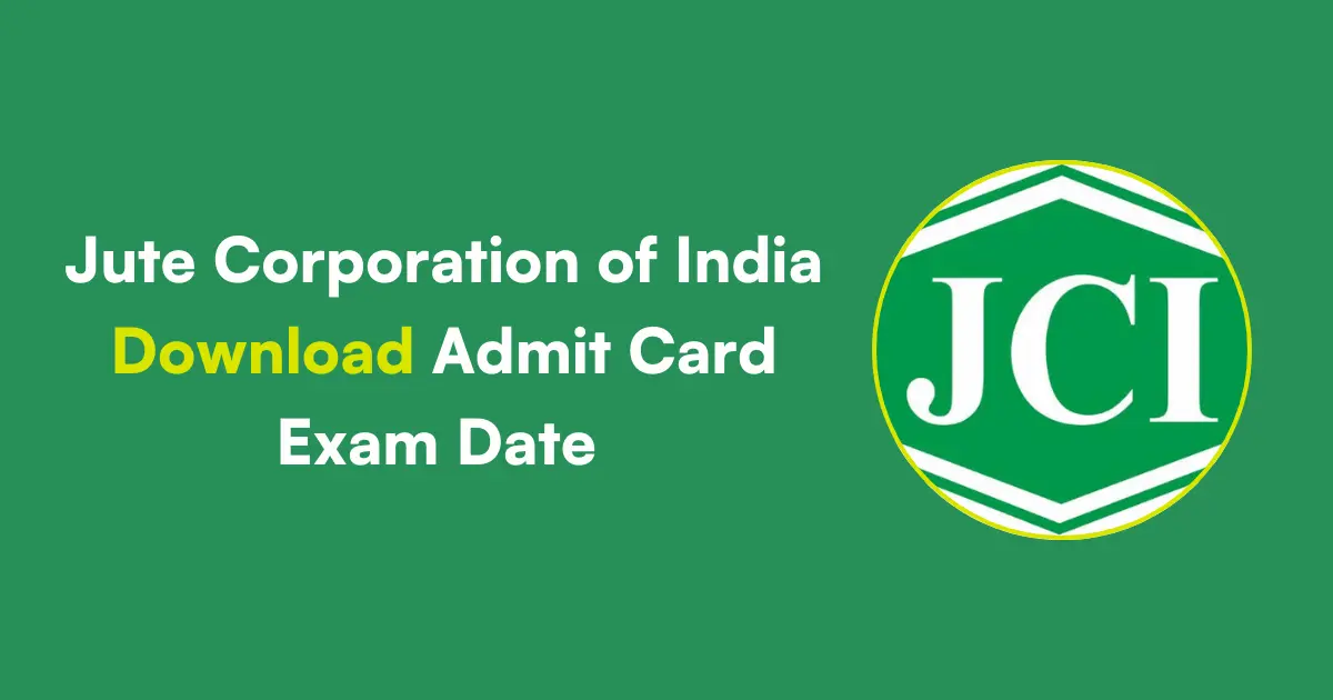 Download Jute Corporation of India Admit Card