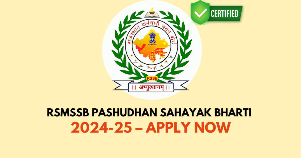 RSMSSB Pashudhan Sahayak Bharti 2024-25 – Apply Now