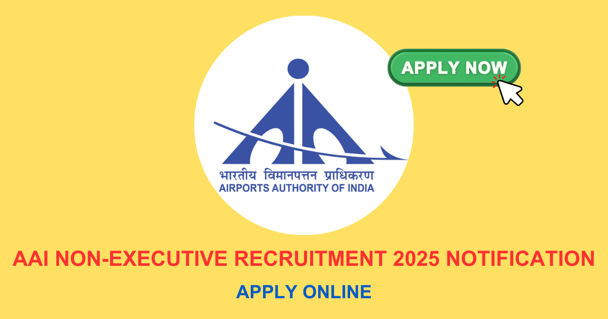 AAI Non-Executive Recruitment 2025