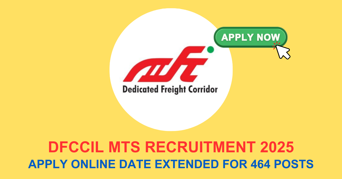 DFCCIL MTS Recruitment 2025