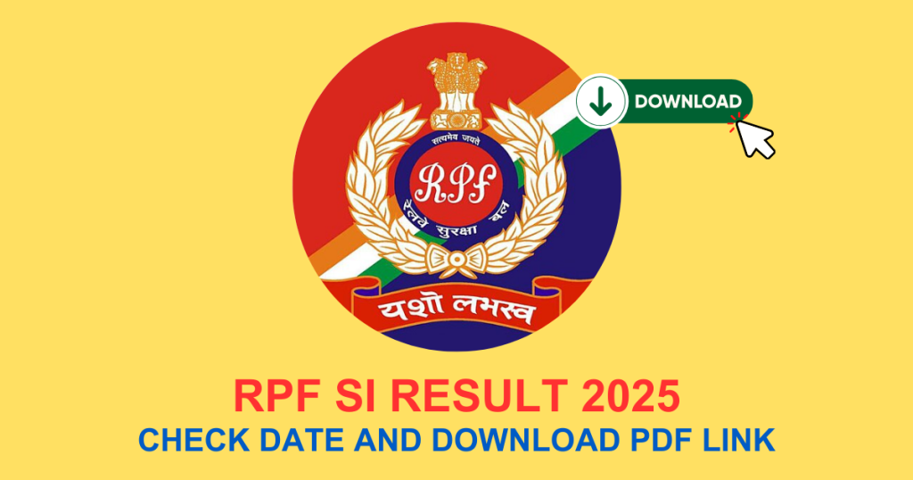 RPF SI Result 2025