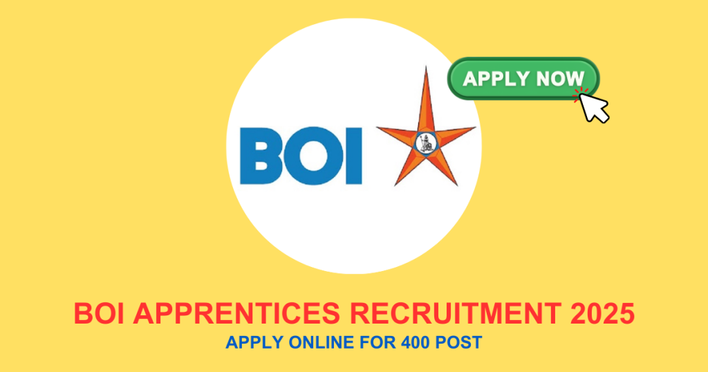 BOI Apprentices Recruitment 2025