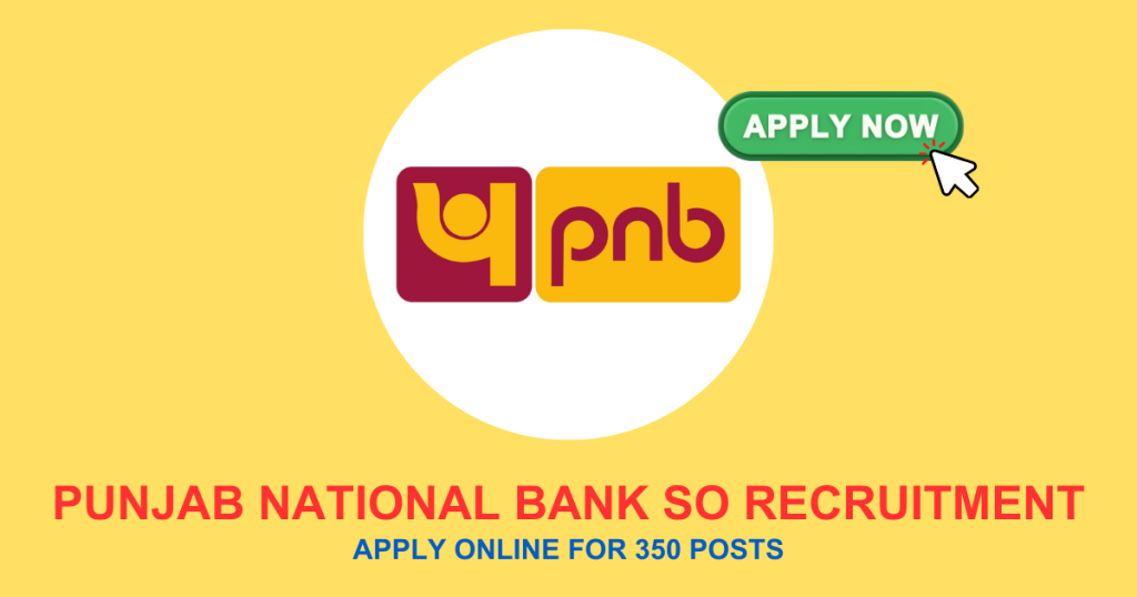 Punjab National Bank SO Recruitment