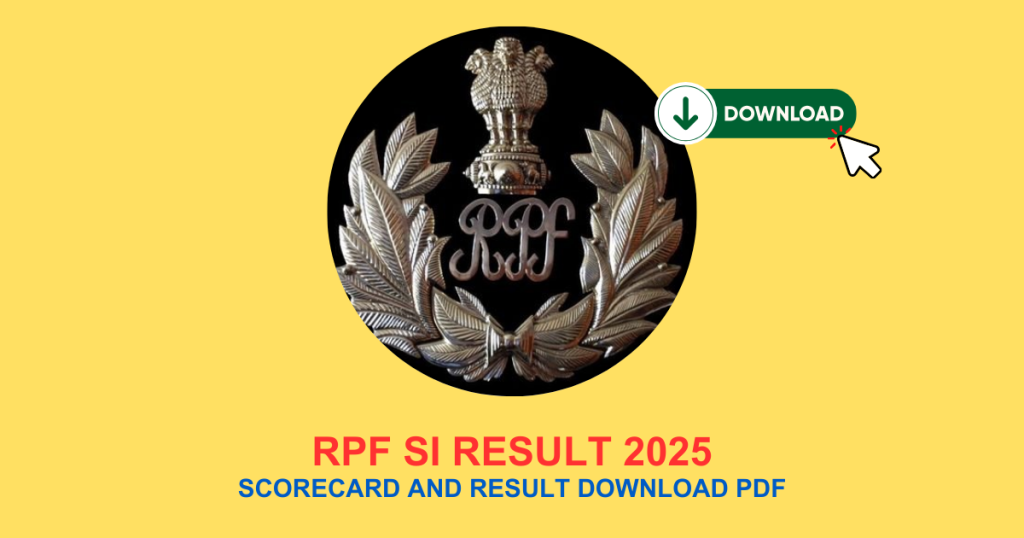 RPF SI Result 2025